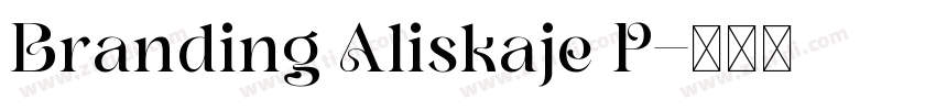 Branding Aliskaje P字体转换